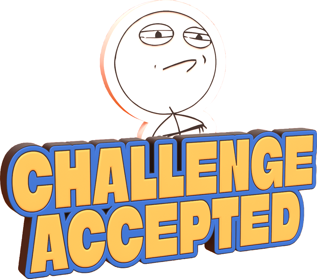 Challenge Accepted